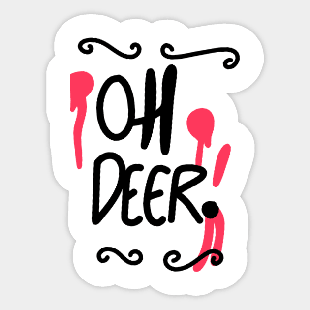 Oh Deer Sticker by KadyBeam